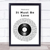 Madness It Must Be Love Vinyl Record Song Lyric Quote Print