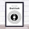 Tom Jones Delilah Vinyl Record Song Lyric Quote Print