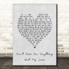 The Stylistics Can't Give You anything but My Love Grey Heart Song Lyric Print