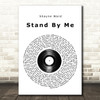 Shayne Ward Stand By Me Vinyl Record Song Lyric Quote Print