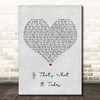 Celine Dion If That's What It Takes Grey Heart Song Lyric Print
