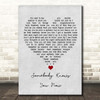 Brad Paisley Somebody Knows You Now Grey Heart Song Lyric Print