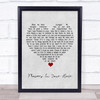 The Lumineers Flowers In Your Hair Grey Heart Song Lyric Print