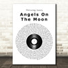 Thriving Ivory Angels On The Moon Vinyl Record Song Lyric Quote Print