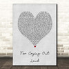 Meat Loaf For Crying Out Loud Grey Heart Song Lyric Print