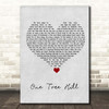 U2 One Tree Hill Grey Heart Song Lyric Print