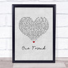 Dan Seals One Friend Grey Heart Song Lyric Print