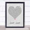 Take That Love Love Grey Heart Song Lyric Print
