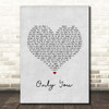 Savage Only You Grey Heart Song Lyric Print