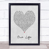 Ed Sheeran One Life Grey Heart Song Lyric Print