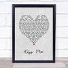 Sixpence None The Richer Kiss Me Grey Heart Song Lyric Print