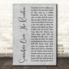 Israel Kamakawiwo'ole Somewhere Over the Rainbow Grey Rustic Script Song Lyric Print