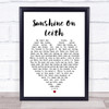 Sunshine On Leith The Proclaimers Heart Song Lyric Quote Print