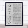 Clint Black Something That We Do Grey Rustic Script Song Lyric Print