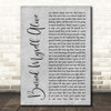 The Used Buried Myself Alive Grey Rustic Script Song Lyric Print