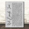 INXS Not Enough Time Grey Rustic Script Song Lyric Print