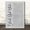 Niall Horan Black And White Grey Rustic Script Song Lyric Print