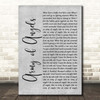 The Script Army of Angels Grey Rustic Script Song Lyric Print