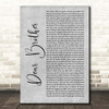 Nahko And Medicine For The People Dear Brother Grey Rustic Script Song Lyric Print