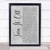 Paramore Turn It Off Grey Rustic Script Song Lyric Print