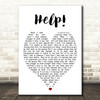 Help The Beatles Quote Song Lyric Heart Print