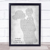 The Platters Goodnight Sweetheart, It's Time To Go Mother & Child Grey Song Lyric Print