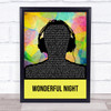 Fatboy Slim Wonderful Night Multicolour Man Headphones Song Lyric Print