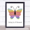 Ty Herndon Living In A Moment Rainbow Butterfly Song Lyric Print