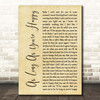 Cub Sport As Long As You're Happy Rustic Script Song Lyric Print