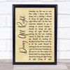 Queen Doing All Right Rustic Script Song Lyric Print