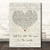 The Thrills Not For All The Love In The World Script Heart Song Lyric Print