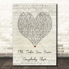 The Dualers I'll Take You over Anybody Else Script Heart Song Lyric Print