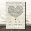 George Benson Never Give Up On A Good Thing Script Heart Song Lyric Print