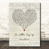 Axiom A Little Ray of Sunshine Script Heart Song Lyric Print