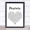 Aaron Lewis Forever Heart Song Lyric Quote Print