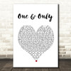 Adele One And Only Heart Song Lyric Quote Print