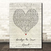 Wax Bridge to Your Heart Script Heart Song Lyric Print