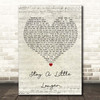 Brothers Osborne Stay A Little Longer Script Heart Song Lyric Print