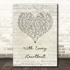 Gerard O'Connell With Every Heartbeat Script Heart Song Lyric Print