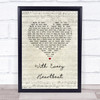 Gerard O'Connell With Every Heartbeat Script Heart Song Lyric Print