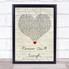 J. Holiday Forever Ain't Enough Script Heart Song Lyric Print