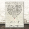 Kylie Minogue I Should Be So Lucky Script Heart Song Lyric Print