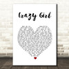 Eli Young Band Crazy Girl Heart Song Lyric Quote Print