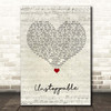 Sia Unstoppable Script Heart Song Lyric Print
