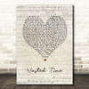 Vance Joy Wasted Time Script Heart Song Lyric Print