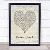 John Legend Never Break Script Heart Song Lyric Print