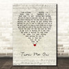 Norah Jones Turn Me On Script Heart Song Lyric Print