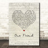 Dan Seals One Friend Script Heart Song Lyric Print