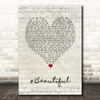 Mariah Carey #Beautiful Script Heart Song Lyric Print