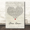 Nichole Nordeman Slow Down Script Heart Song Lyric Print